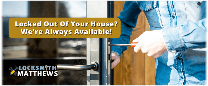 House Lockout Service Matthews NC  (704) 480-3274